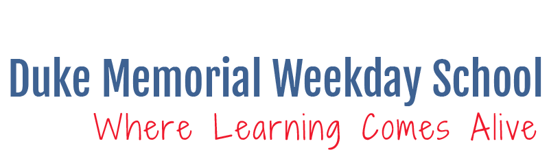 Duke Memorial Weekday School - Where Learning Comes Alive